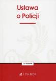 Ustawa o Policji. Wydawca: C.H. Beck. Dadada.pl Opakowanie Ustawa o Policji
