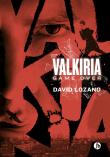 Valkiria Game Over. Autor: Lozano David. Dadada.pl Okładka książki Valkiria Game Over