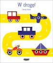 W DROGĘ. Autor: Dexet Hector. Dadada.pl Okładka książki W DROGĘ