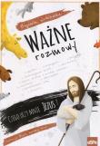 Ważne rozmowy. Autor: Bogumiła Wróblewska. Dadada.pl Okładka książki Ważne rozmowy