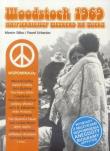 Woodstock 1969. Najpiękniejszy weekend XX wieku. Autor: Marcin Sitko Paweł Urbaniec Daniel Wyszogrodzki. Dadada.pl Okładka książki Woodstock 1969. Najpiękniejszy weekend XX wieku