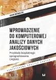 Wprowadzenie do komputerowej analizy danych jakościowych. Autor: Niedbalski Jakub. Dadada.pl Okładka książki Wprowadzenie do komputerowej analizy danych jakościowych
