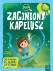 Zaginiony kapelusz. Duże litery. Opowiadania do nauki czytania. Autor: Opracowanie zbiorowe. Dadada.pl Okładka książki Zaginiony kapelusz. Duże litery. Opowiadania do nauki czytania