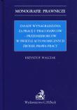 Zasady wynagradzania za pracę u pracodawców-przedsiębiorców w świetle autonomicznych źródeł prawa pracy. Autor: Walczak Krzysztof. Dadada.pl Okładka książki Zasady wynagradzania za pracę u pracodawców-przedsiębiorców w świetle autonomicznych źródeł prawa pracy