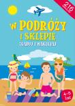Zgaduj i naklejaj - W podróży i sklepie. Autor: Daria Brzezińska. Dadada.pl Okładka książki Zgaduj i naklejaj - W podróży i sklepie