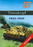 357 Totenkopf 1943-1945. Autor: Solarz Jacek. Dadada.pl Okładka książki 357 Totenkopf 1943-1945