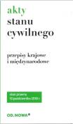 AKTY STANU CYWILNEGO. Autor: Opracowanie zbiorowe. Dadada.pl Okładka książki AKTY STANU CYWILNEGO