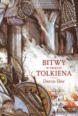 Bitwy w świecie Tolkiena. Autor: Halliday David. Dadada.pl Okładka książki Bitwy w świecie Tolkiena