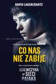 Co nas nie zabije okł. filmowa. Autor: David Lagercrantz. Dadada.pl Okładka książki Co nas nie zabije okł. filmowa