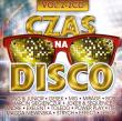 Czas na disco polo vol. 2 (2CD). Autor: praca zbiorowa. Dadada.pl Okładka książki Czas na disco polo vol. 2 (2CD)