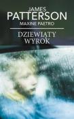 Dziewiąty wyrok pocket. Autor: Patterson James, Paetro Maxine. Dadada.pl Okładka książki Dziewiąty wyrok pocket