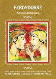 FERDYDURKE WITOLDA GOMBROWICZA STRESZCZENIE ANALIZA INTERPRETACJA WYD. 3. Autor: Anna Mądry. Dadada.pl Okładka książki FERDYDURKE WITOLDA GOMBROWICZA STRESZCZENIE ANALIZA INTERPRETACJA WYD. 3