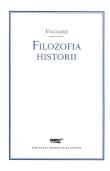 Filozofia historii -Voltaire. Autor: Voltaire. Dadada.pl Okładka książki Filozofia historii -Voltaire