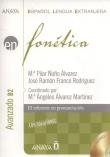 Fonetica Nivel avanzado B2 + CD. Autor: Alvarez Pilar, Lopez Josefina Rodriguez. Dadada.pl Okładka książki Fonetica Nivel avanzado B2 + CD