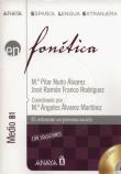 Fonetica Nivel medio B1 + CD. Autor: Alvarez Pilar, Lopez Josefina Rodriguez. Dadada.pl Okładka książki Fonetica Nivel medio B1 + CD