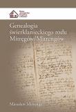 Genealogia świerklanieckiego rodu Mitręgów. Autor: Mitrenga Mirosław. Dadada.pl Okładka książki Genealogia świerklanieckiego rodu Mitręgów