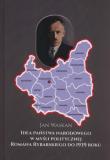 Idea państwa narodowego w myśli politycznej Romana Rybarskiego od 1939 roku. Autor: Waskan Jan. Dadada.pl Okładka książki Idea państwa narodowego w myśli politycznej Romana Rybarskiego od 1939 roku