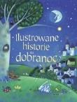 Okładka książki Ilustrowane historie na dobranoc w.2018