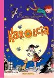 KAROLCIA. Autor: Maria Kruger. Dadada.pl Okładka książki KAROLCIA