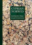 Katalog prac plastycznych Cyprian Norwid Tom 2. Autor: Chlebowska Edyta. Dadada.pl Okładka książki Katalog prac plastycznych Cyprian Norwid Tom 2