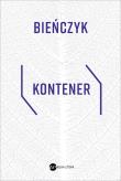 KONTENER. Autor: Bieńczyk Marek. Dadada.pl Okładka książki KONTENER