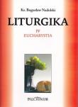 Liturgika T.4. Autor: Ks. Bogusław Nadolski TChr. Dadada.pl Okładka książki Liturgika T.4