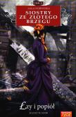ŁZY I POPIÓŁ NORWESKA SIOSTRY ZE ZŁOTEGO BRZEGU TOM 31. Autor: Jeanette Semb. Dadada.pl Okładka książki ŁZY I POPIÓŁ NORWESKA SIOSTRY ZE ZŁOTEGO BRZEGU TOM 31