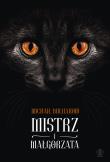 Mistrz i Małgorzata. Autor: Michaił Bułhakow. Dadada.pl Okładka książki Mistrz i Małgorzata