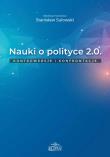 Nauki o polityce 2.0 Kontrowersje i konfrontacje. Autor: Sulowski Stanisław. Dadada.pl Okładka książki Nauki o polityce 2.0 Kontrowersje i konfrontacje