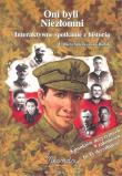 Okładka książki Oni byli niezłomni