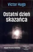 Ostatni dzień skazańca. Autor: Hugo Victor. Dadada.pl Okładka książki Ostatni dzień skazańca