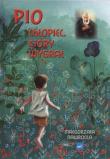 Okładka książki Pio. Chłopiec który wygrał