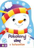 Pokoloruj zimę z bałwankiem. Autor: Justyna Jednoróg, Jollant Marta Anna. Dadada.pl Okładka książki Pokoloruj zimę z bałwankiem