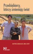 Przedsiębiorcy, którzy zmieniają świat. Autor: Dardaillon Matthieu, Guyot Jonas. Dadada.pl Okładka książki Przedsiębiorcy, którzy zmieniają świat