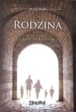Rodzina Ostatni bastion. Autor: Michał Krajski. Dadada.pl Okładka książki Rodzina Ostatni bastion