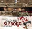 Śleboda audiobook. Autor: Małgorzata Kuźmińska, Michał Kuźmiński. Dadada.pl Okładka książki Śleboda audiobook