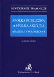 Spółka publiczna a spółka akcyjna. Autor: Marcin Glicz (red.). Dadada.pl Okładka książki Spółka publiczna a spółka akcyjna