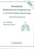 Standardy diagnostyczno-terapeutyczne w chorobach układu oddechowego wskazówki praktyczne. Autor: Ryszarda Chazan (red.). Dadada.pl Okładka książki Standardy diagnostyczno-terapeutyczne w chorobach układu oddechowego wskazówki praktyczne