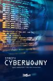 STREFY CYBERWOJNY. Autor: AGATA KAŹMIERSKA, WOJCIECH BRZEZIŃSKI. Dadada.pl Okładka książki STREFY CYBERWOJNY