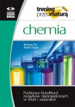 Trening Matura. Chemia. Podstawy klasyfikacji.... Autor: Agata Zegar. Dadada.pl Okładka książki Trening Matura. Chemia. Podstawy klasyfikacji...