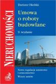 Umowa o roboty budowlane w.9. Autor: Okolski Dariusz. Dadada.pl Okładka książki Umowa o roboty budowlane w.9