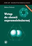 Wstęp do chemii supramolekularnej. Autor: Dodziuk Helena. Dadada.pl Okładka książki Wstęp do chemii supramolekularnej