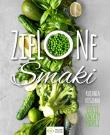 Zielone smaki. Autor: Opracowanie zbiorowe. Dadada.pl Okładka książki Zielone smaki