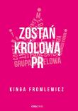 Okładka książki Zostań królową PR