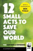 12 Small Acts to Save Our World. Wydawca: Century. Dadada.pl Opakowanie 12 Small Acts to Save Our World