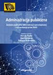 Okładka książki Administracja publiczna Zadania publiczne administracji samorządowej i ich realizacja przez NGO