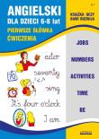 Angielski dla dzieci 6-8 lat Zeszyt 7. Autor: Bednarska Joanna. Dadada.pl Okładka książki Angielski dla dzieci 6-8 lat Zeszyt 7