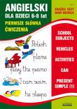 Angielski dla dzieci 6-8 lat Zeszyt 8. Autor: Bednarska Joanna. Dadada.pl Okładka książki Angielski dla dzieci 6-8 lat Zeszyt 8