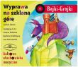 Okładka książki Bajki - Grajki. Wyprawa na szklaną górę CD - Audiobook