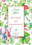 Bo miłość jest niesamowita!. Autor: Mauro Isabel. Dadada.pl Okładka książki Bo miłość jest niesamowita!